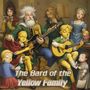 The Bard of the Yellow Family