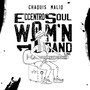 Eccentrosoul 1 Wom'n Band Live