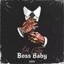 Boss Baby (Explicit)