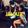 Jaloux (Explicit)