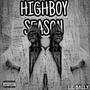 HIGHBOY SEASON (Explicit)