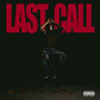 Last Call (Explicit)