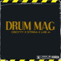 Drum Mag (Explicit)