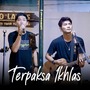 Terpaksa Ikhlas