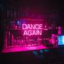 Dance Again