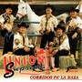 Corridos Pa' La Raza