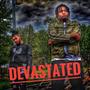 D E V A S T A T E D (feat. K.M.O) [Explicit]