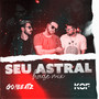 SEU ASTRAL ( HOUSE MIX )