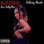 BLESSED (thee TrillyMix) [Explicit]