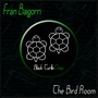 The Bird Room