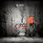 Brick (Explicit)