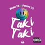 Taki Taki Owa (feat. Manu Rd23 & Frente 23)