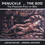 Penuckle...The God The Feminine Face of God LIMITED EDITION...ORIGINAL MASTERS