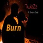 Burn (feat. Evans Desir)