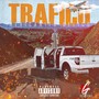 Trafico (Explicit)