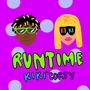 Runtime (feat. Corty Grams) [Explicit]