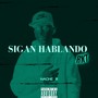 Sigan Hablando Rkt (Explicit)