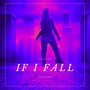 If I Fall