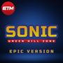 Green Hill Zone Theme (Epic Version)