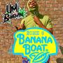 Zone6 Banana Boat (Explicit)