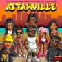 Attahville (feat. Shamiere, Zebb, Sola, MDP Kita, Queen Izzy, Ecozeal & SOSSA)