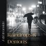 Raindrops & Demons