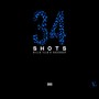 34 Shots (Explicit)