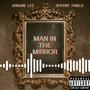 Man In The Mirror (feat. 3Point Pablo) [Explicit]