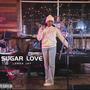 Sugar Love (Explicit)