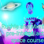 Ruchie and Mxmilli's pre-intergalactic space course (Explicit)