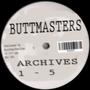 Buttmasters Archives One to Five