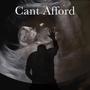 Can't Afford