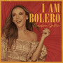 I Am Bolero