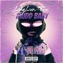 Mudd Baby (Explicit)