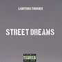 Street Dreams (Explicit)