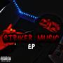 Striker Music (Explicit)