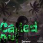 Called Out (Explicit)
