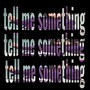 tell me something (Remix)