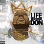 Life of a Don (Explicit)