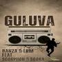 GULUVA (feat. SCORPIION & SGORA)