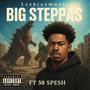 Big Steppas (feat. 38 Spesh) [Explicit]