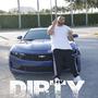 Dirty (Explicit)