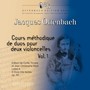 Offenbach: Cours méthodique de duos pour deux violoncelles, Vol. 1