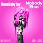 Nobody else (Explicit)