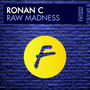 Raw Madness