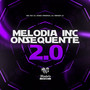 Melodia Inconsequente 2.0 (Explicit)