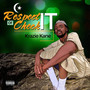 Respect It or Check It (Explicit)