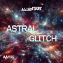 Astral Glitch