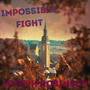 Impossible Fight