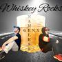 Whiskey Rocks (feat. Nameless705) [Explicit]
